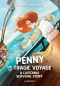 [Penny and the Tragic Voyage 01] • Penny and the Tragic Voyage, Girls Survive, Girls Survive: Penny and the Tragic Voyage